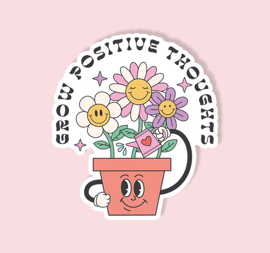 Grow Positive Thoughts Sticker